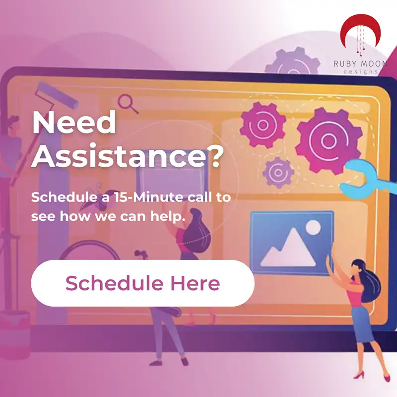 Need Assistance? Schedule a call here!